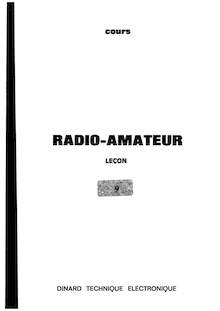 Dinard Technique Electronique - Cours radioamateur Lecon 09