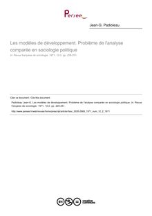 Les modèles de développement. Problème de l analyse comparée en sociologie politique - article ; n°2 ; vol.12, pg 228-251