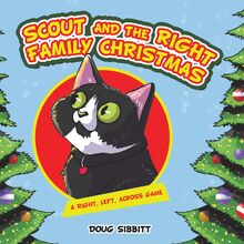 Scout and the Right Family Christmas