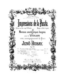 Partition violon et partition de piano, partition de violon, Impressions de la Puszta, Op.44 par Jenö Hubay