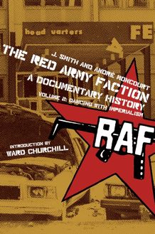 Red Army Faction Volume 1: Projectiles For The People
