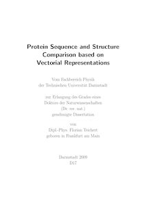 Protein sequence and structure comparison based on vectorial representations [Elektronische Ressource] / von Florian Teichert
