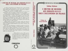 L oeuvre de secours aux enfants sous l Occupation en France