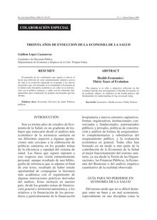 TREINTA AÑOS DE EVOLUCION DE LA ECONOMIA DE LA SALUD (Health Economics: Thirty Years of Evolution)