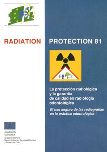 La protección radiológica y la garantía de calidad en radiología odontológica