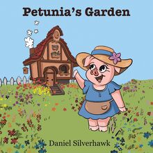 Petunia s Garden
