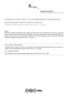 A propos du Cerny-Sud : un ensemble culturel néolithique de grande étendue dans la France moyenne - article ; n°7 ; vol.87, pg 206-216