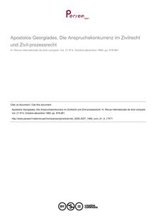 Apostolos Georgiades, Die Anspruchskonkurrenz im Zivilrecht und Zivil-prozessrecht - note biblio ; n°4 ; vol.21, pg 1238-881
