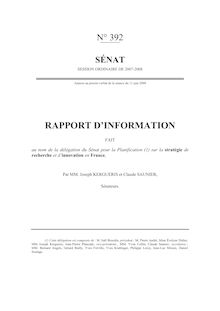 Rapport d information fait au nom de la délégation du Sénat pour la planification sur la stratégie de recherche et d innovation en France