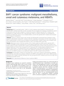BAP1 cancer syndrome: malignant mesothelioma, uveal and cutaneous melanoma, and MBAITs