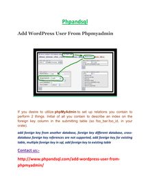 Add WordPress User From Phpmyadmin                              http://www.phpandsql.com/add-wordpress-user-from-phpmyadmin/