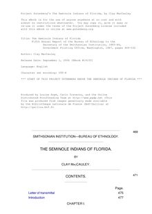 The Seminole Indians of Florida - Fifth Annual Report of the Bureau of Ethnology to the - Secretary of the Smithsonian Institution, 1883-84, - Government Printing Office, Washington, 1887, pages 469-532