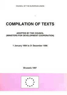 Compilation of texts adopted by the Council (Ministers for development cooperation)