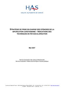 Stratégie de prise en charge de sténoses de la bifurcation carotidienne – Indications des techniques de revascularisation - Rapport Sténoses de la bifurcation carotidenne