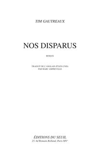 "Nos disparus" de Tim Gautreaux - Extrait