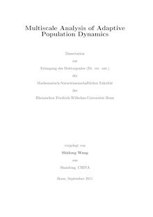 Multiscale Analysis of Adaptive Population Dynamics [Elektronische Ressource] / Shidong Wang. Mathematisch-Naturwissenschaftliche Fakultät