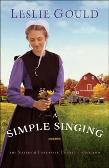 Simple Singing (The Sisters of Lancaster County Book #2)