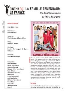 La famille Tenenbaum de Wes Anderson