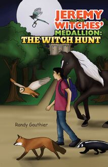 Jeremy and the Witches  Medallion: The Witch Hunt