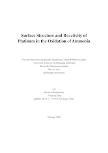 Surface structure and reactivity of platinum in the oxidation of ammonia [Elektronische Ressource] / von Yingfeng Zeng