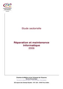 Etude sectorielle Réparation et maintenance informatique 2006