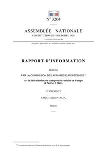 Rapport d information déposé par la Commission des affaires européennes, sur la libéralisation du transport ferroviaire en Europe (E 5642 et E 5840)