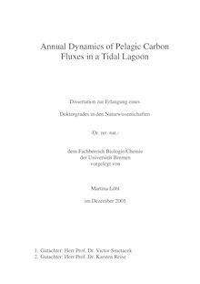 Annual dynamics of pelagic carbon fluxes in a tidal lagoon [Elektronische Ressource] / vorgelegt von Martina Löbl