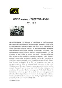CRP Energica, L ÉLECTRIQUE QUI WATTE !