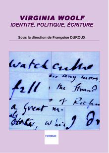 Virginia Woolf : identité, politique, écriture