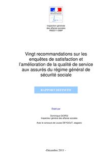 Vingt recommandations sur les enquêtes de satisfaction et l amélioration de la qualité de service aux assurés du régime général de sécurité sociale
