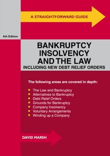 Straightforward Guide To Bankruptcy, Insolvency And The Law