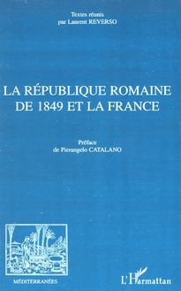 La République romaine de 1849 et la France