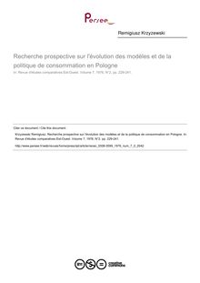 Recherche prospective sur l évolution des modèles et de la politique de consommation en Pologne - article ; n°2 ; vol.7, pg 229-241