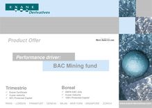 A performance driver - BAC Mining fund