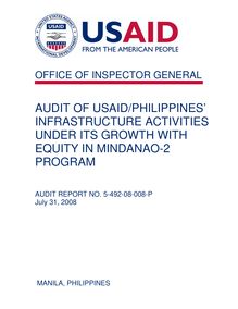 Audit of USAID Philippines’ Infrastructure Activities under its Growth with Equity in Mindanao-2 Program