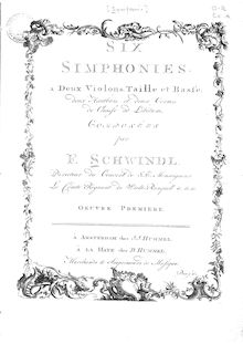 Partition parties complètes, 6 Symphonies, Op.1, Six Simphonies a Deux Violons, Taille & Basse. Deux Hautbois & deux Corns de Chasse ad Libitum.