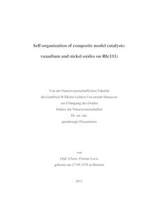 Self-organization of composite model catalysts [Elektronische Ressource] : vanadium and nickel oxides on Rh(111) / Florian Lovis