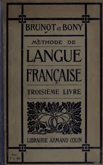 Enseignement primaire élémentaire: méthode de langue française - troisième livre