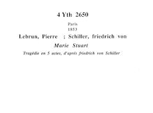 Marie Stuart : tragédie en 5 actes / par M. Pierre Lebrun