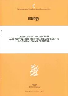 DEVELOPMENT OF DISCRETE AND CONTINUOUS SPECTRAL MEASUREMENTS OF GLOBAL SOLAR RADIATION. Final report