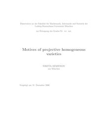 Motives of projective homogeneous varieties [Elektronische Ressource] / Nikita Semenov