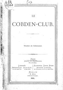 Le Cobden-club / traduit de l allemand