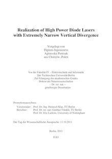 Realization of High Power Diode Lasers with Extremely Narrow Vertical Divergence. [Elektronische Ressource] / Agnieszka Pietrzak. Betreuer: Günther Tränkle