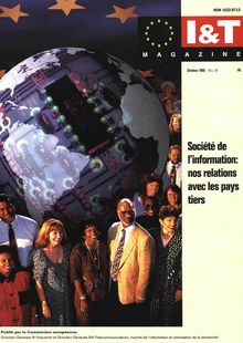 I & T MAGAZINE Octobre 1995 No.18. Société de l information: nos relations avec les pays tiers