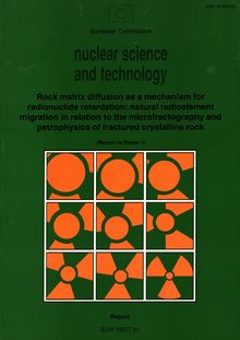 Rock matrix diffusion as a mechanism for radionuclide retardation