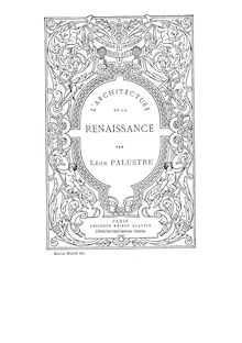 L architecture de la Renaissance / par Léon Palustre