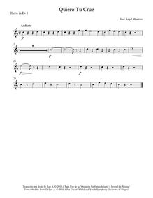 Partition cor 1 (E♭), Quiero Tu Cruz, D minor, Montero, José Ángel