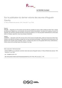 Sur la publication du dernier volume des œuvres d Augustin Cauchy - article ; n°1 ; vol.28, pg 75-83