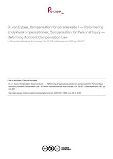 B. von Eyben, Kompensation for personskade I — Reformering af ulykkeskompensationen, Compensation for Personal Injury — Reforming Accident Compensation Law  - note biblio ; n°3 ; vol.35, pg 656-657