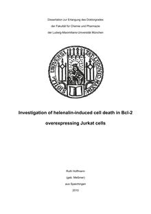 Investigation of helenalin-induced cell death in Bcl-2 overexpressing Jurkat cells [Elektronische Ressource] / Ruth Hoffmann